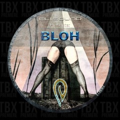 Premiere: Bloh - F.A. Effect (Son Of Elita Dance CUT) [eli.waxx]