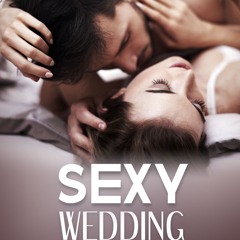 ePub/Ebook Sexy Wedding BY : Ella Lores