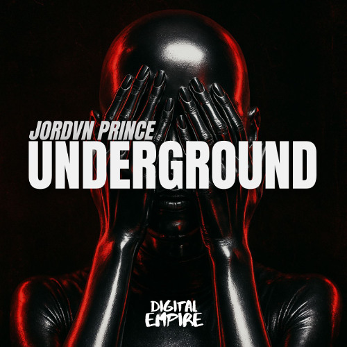 Jordvn Price - Underground [OUT NOW]