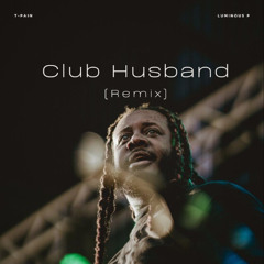 CLUB HUSBAND REMIX (LUMINOUS P)