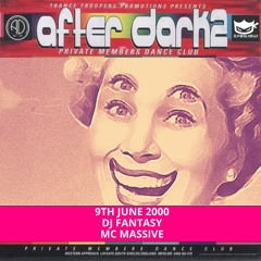 After Dark 2 09-06-2000 Dj Fantasy Mc Massive