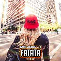Nynno Martinez ❌ JO - Fatata | Remix