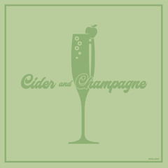 Cider And Champagne