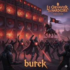 le chevalier du hardcore