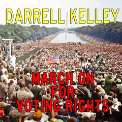 March On For Voting Rights