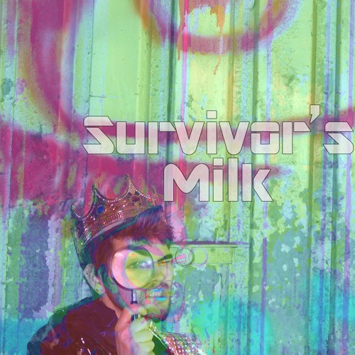 Survivor's Milk