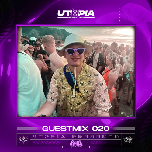 Utopia DnB Presents : HUNTER - Guest Mix 020