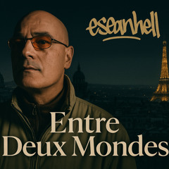 Entre Deux Mondes