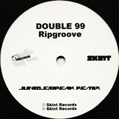 Double 99 - Ripgroove (Jungle/Break Remix)