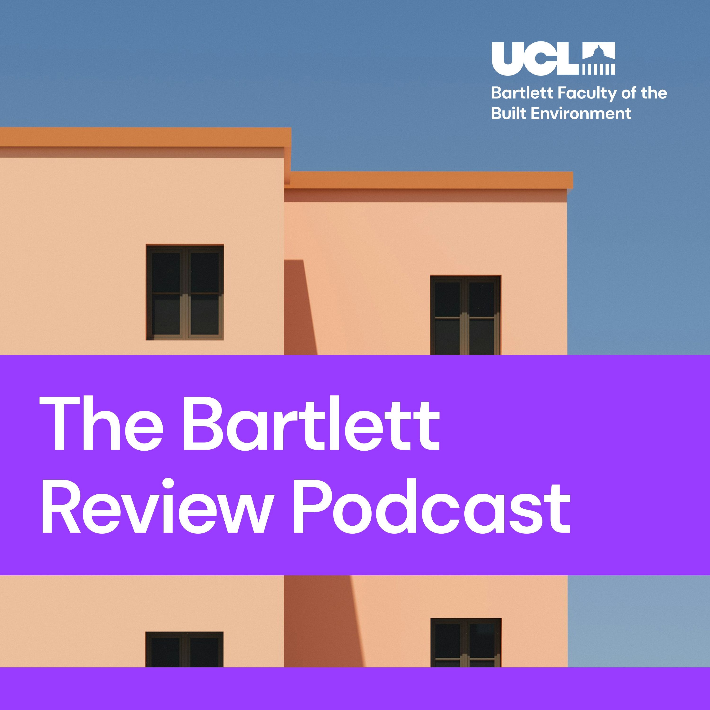 The Bartlett Review Podcast: The housing threat posed by permitted development
