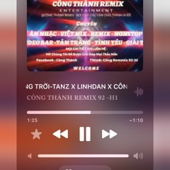 LỆ NGANG TRỜI-TANZ X LINHDAN X CÔNG THÀNH REMIX 92H1