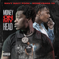Money On My Head (feat. Moneybagg Yo)