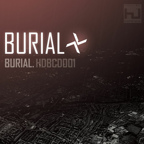 Burial - U Hurt Me (Version) [Mastered] // Blackdown Keysound Radio: 4Bristol mix 2006