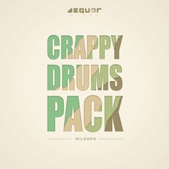 Aequor Sound present  Crappy Drums Pack (ASSL028)