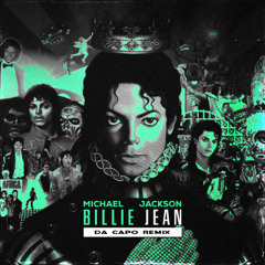 Michael Jackson - Billie Jean (Da Capo Remix)