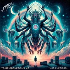 ATREYU - LOS ELEGIDOS(COD:D105S) @TIRBE ABDUCTIONS #3 (ORIGINAL MIX)