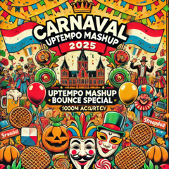 Carnaval uptempo mashup 2025 (bounce special)
