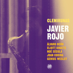 Clemirunas (feat. Alvaro Ocón Ocón, Eliott Knuets, Noé Sécula, Genius Lee Wesley & Joan Codina)