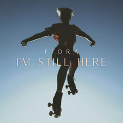 Fiora - I'm Still Here (Kris Santiago's Frankfurt Express Flip)