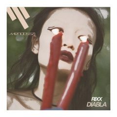 Diabla - Rixx