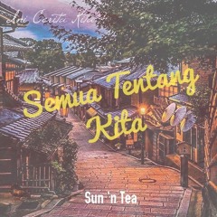 Semua Tentang Kita