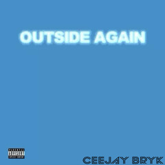 Outside Again