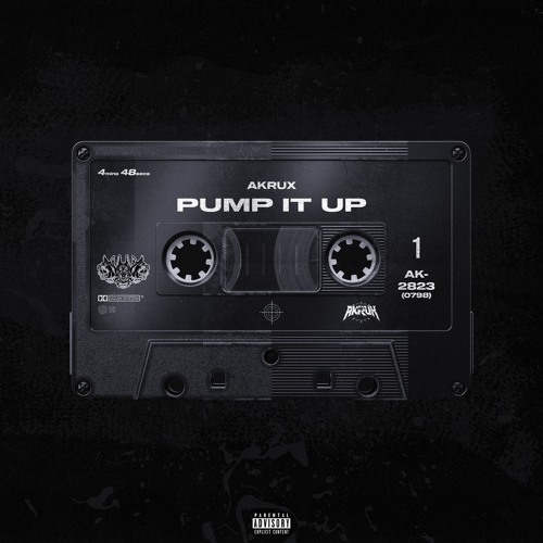 AKRUX - PUMP IT UP 📼 (FREE DOWNLOAD)