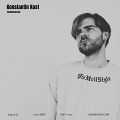 Konstantin Kost - Beshknowcast