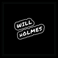 Will Holmes - Then & Now