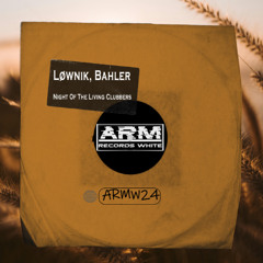 Bahler Lwnik - Night Of The Living Clubbers (Original Mix)