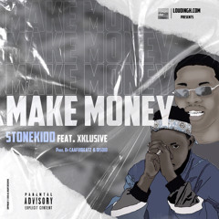 Stonekidd - MAKE MONEY (Prod By DisQid).mp3