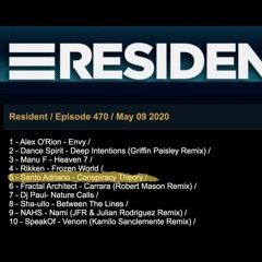 FREE DOWNLOAD: Santo Adriano - Conspiracy Theory (Original Mix) Hernán Cattaneo Resident 470 🆓