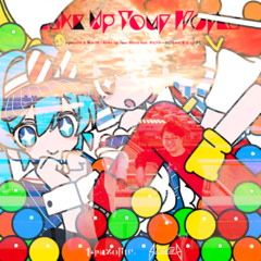 メズマライザー vs Make Up Your World (Kuremoya Mashup)
