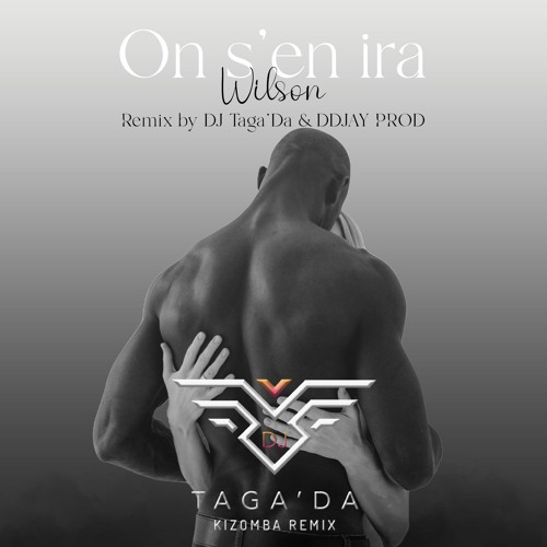On s'en ira (Kizomba Remix) feat DDJAYPROD