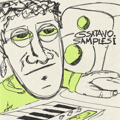 gsxtavo. Samples - I [OUT NOW BANDCAMP]