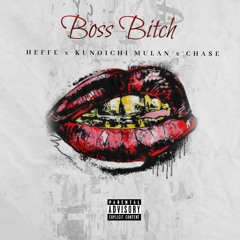 Veez Chase - Boss Bitch