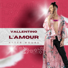 L'AMOUR - AFTER HOURS