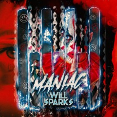 Will Sparks - Maniac X Take Me Away (Liam Smith Vocal remake)