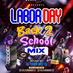 Labor day -Back 2 School mix