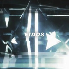 【 #BOFNT 】Xiba - EIDOS