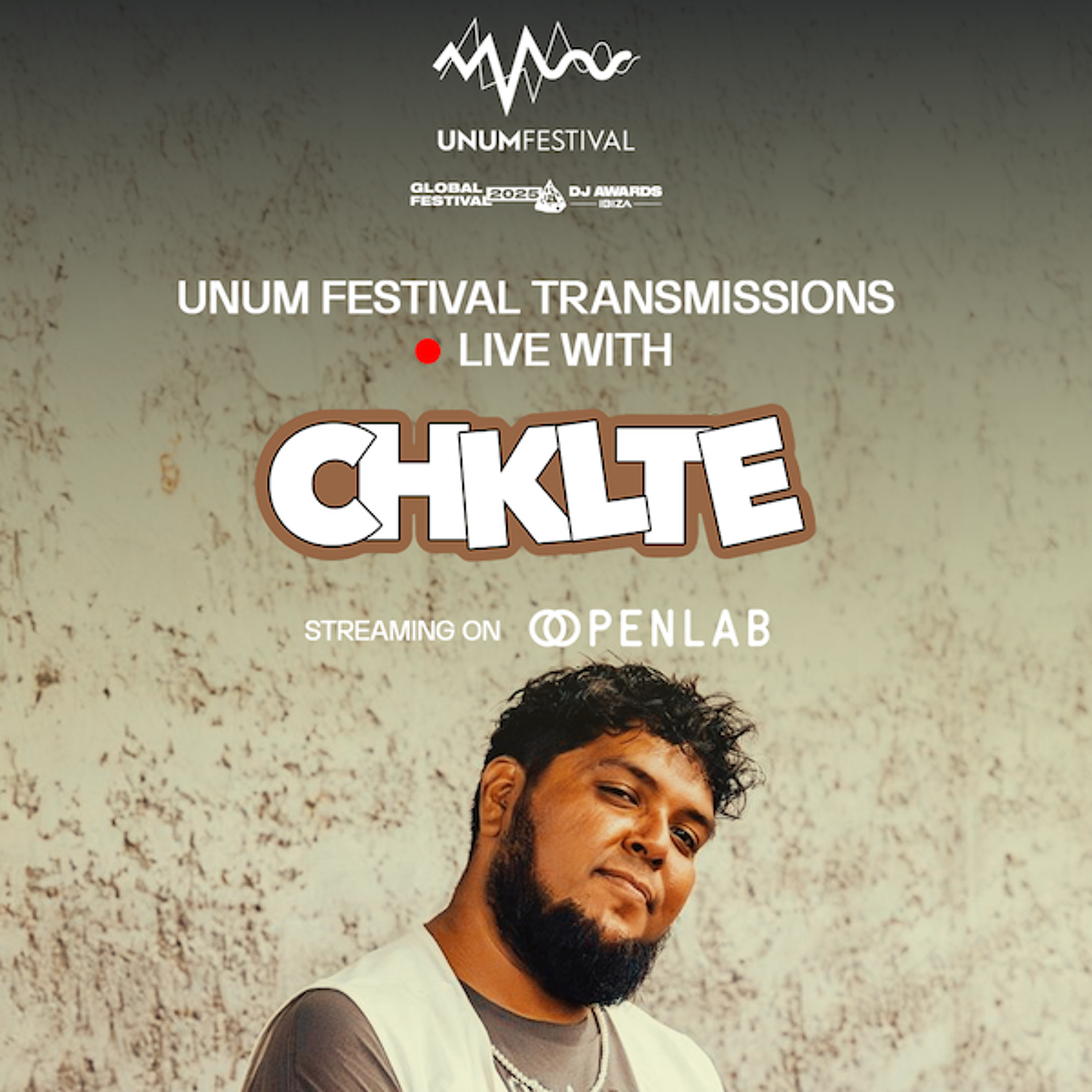 UNUM Festival Transmission [with CHKLTE] episode artwork