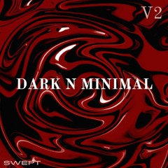 Dark N Minimal V2