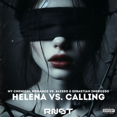 Helena vs. Calling (RNST Mashup)
