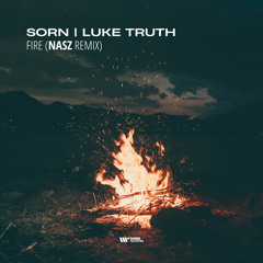 DIGITAL550: Sorn, Luke Truth - Fire (Nasz Remix)