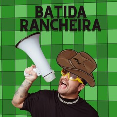 BATIDA RANCHEIRA