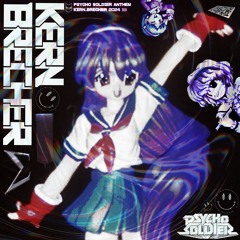 PSYCHO SOLDIER ANTHEM