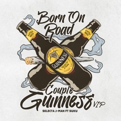 Selecta J-Man Ft. Suku - Couple Guinness VIP - Clip - Out Now!