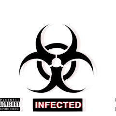 Infected (prod. bxrgio!)