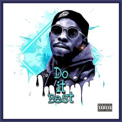 Do It Best (Produced By Hugo)