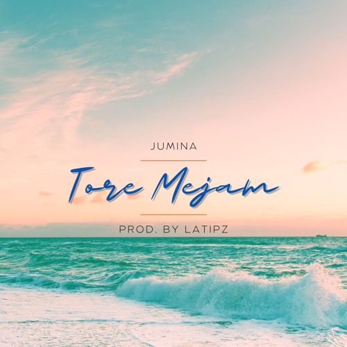 Tore Mejam (Prod. By LATIPZ)